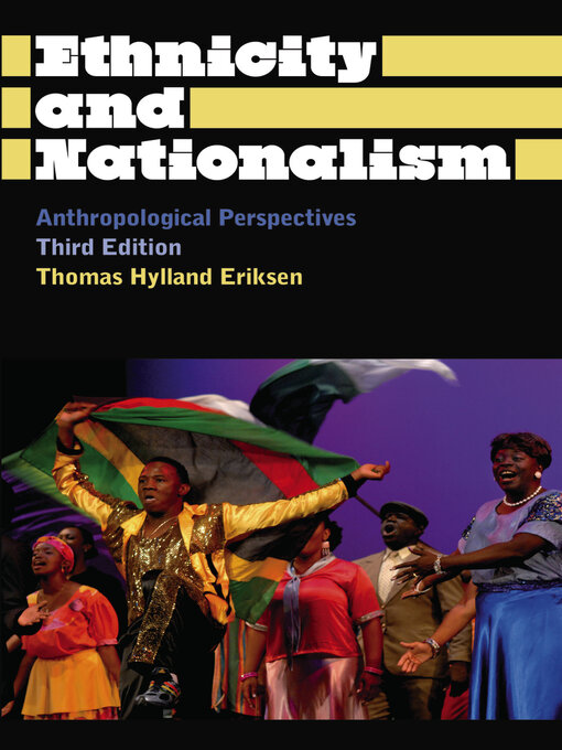 Title details for Ethnicity and Nationalism by Thomas Hylland Eriksen - Available